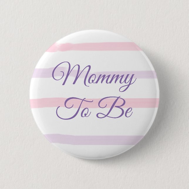 Mom to be Baby Shower button (Front)