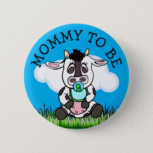 Mom to Be Baby Shower Button Farm Animal Themed