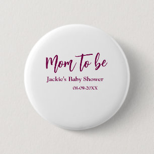 Mom to be baby shower name date pink simple minima button