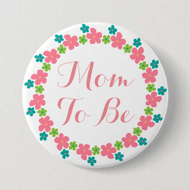 Mom To Be Baby Shower Pink Blue Floral Button (Front)