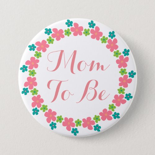 Mom To Be Baby Shower Pink Blue Floral Button