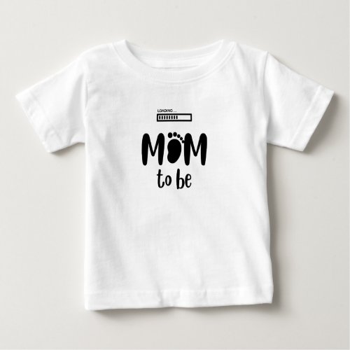 Mom to be baby T_Shirt