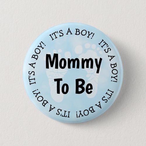 Mom to be Blue Baby Shower Button