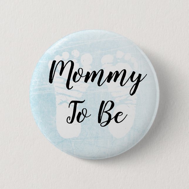 Mom to be blue  Footprints Baby Shower Button (Front)