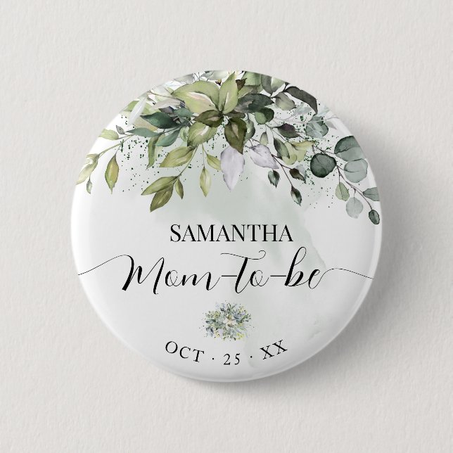 Mom to Be Eucalyptus Greenery Baby Shower Button (Front)
