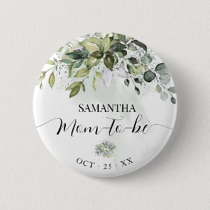 Mom to Be Eucalyptus Greenery Baby Shower Button