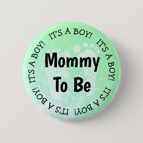 Mom to be Green Baby Shower Button