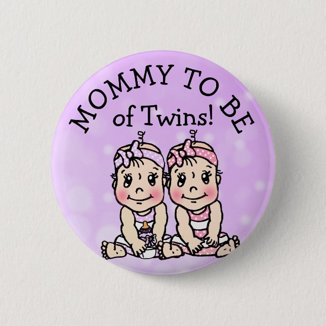 Mom to be of Twins, Baby Shower Button (Front)
