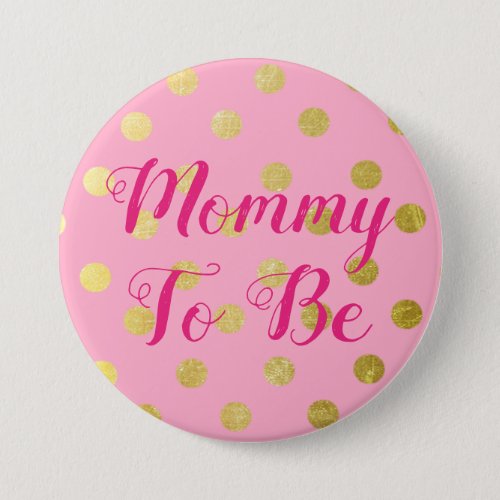 Mom to be Pink and Gold Baby Shower Button