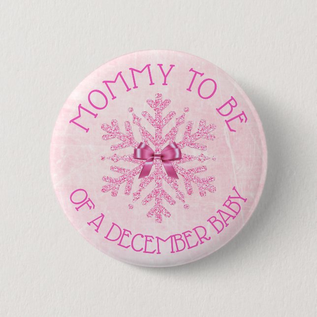 Mom to be Pink Winter December Baby Button (Front)