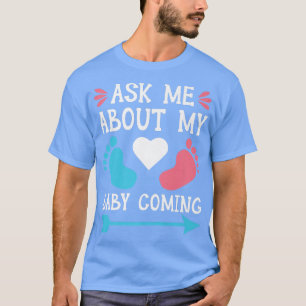Mom To Be Pregnancy Announcement Gender Reveal Bab T-Shirt