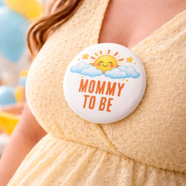 Mom To Be Sunshine Baby Shower Sun Clouds Theme Button (Creator Uploaded)