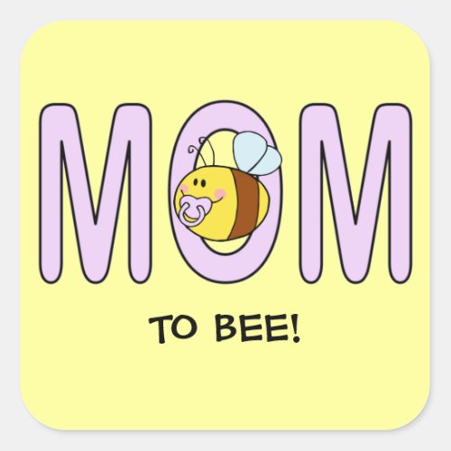 Mom To Bee customizable Square Sticker