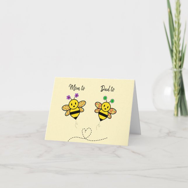 Mom to Bee Dad to Bee Congratulations happy news  Card (Front)