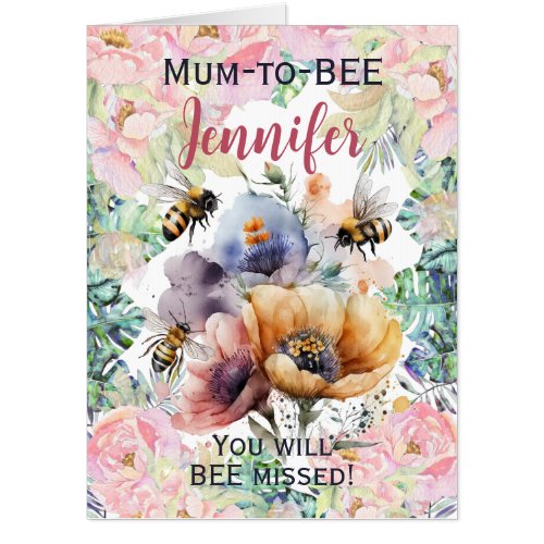 Mom To Bee Maternity Leaving Floral BIG Card