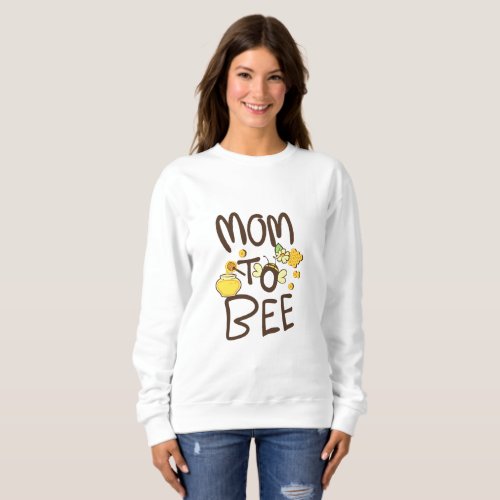 Mom to Bee with Cartoon Decoration Sweatshirt