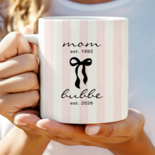 Mom to Bubbe Est Mug with Bow