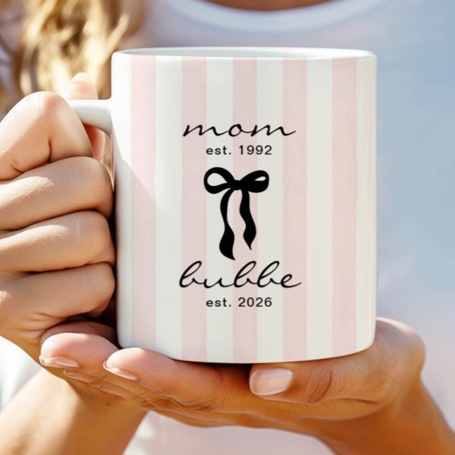 Mom to Bubbe Est Mug with Bow (Creator Uploaded)
