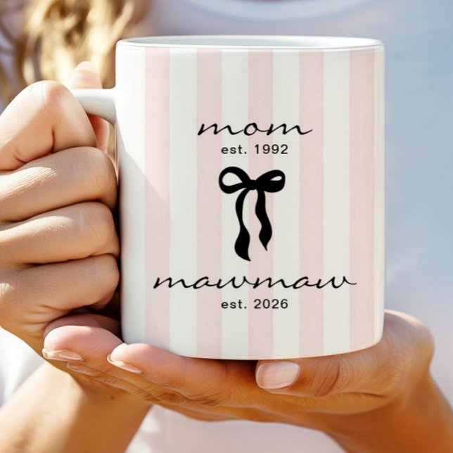 Mom to Mawmaw Est Mug with Bow (Creator Uploaded)