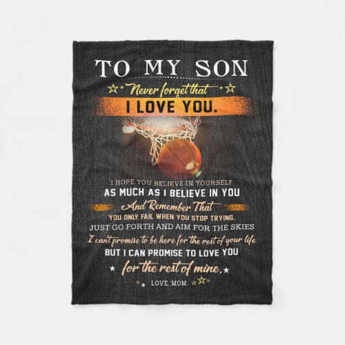 Mom To My Son Never Fotget That Basketball Fleece Blanket