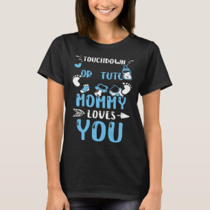 Mom Touchdown Or Tutu Mommy Loves You Baby Boy T-Shirt
