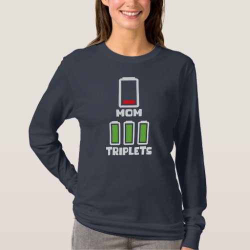 Mom Triplets Mothers Day Low Battery Mom Of T_Shirt