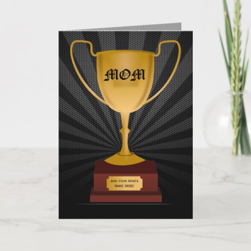 Mom Trophy Award Mothers Day Card