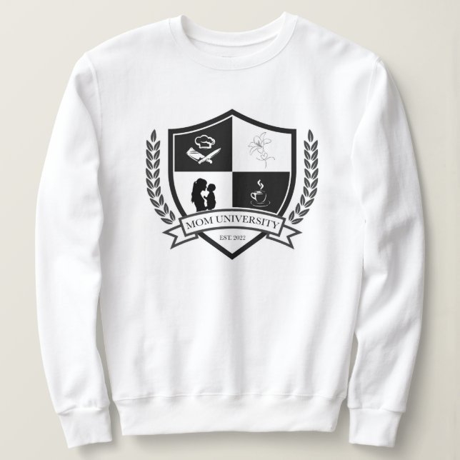 Mom University est. 2022 Sweatshirt (Design Front)