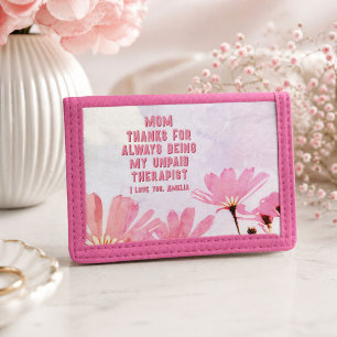 Mom Unpaid Therapist Funny Floral Mother's Day Tri-fold Wallet
