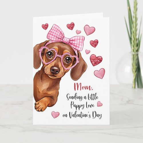 Mom Valentine Puppy Love Cute Dog Card