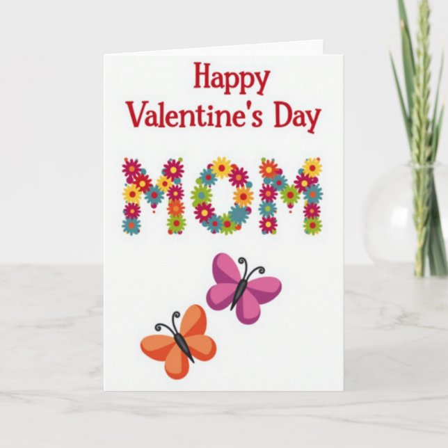 Mom Valentines Day Floral Butterfly Card (Front)
