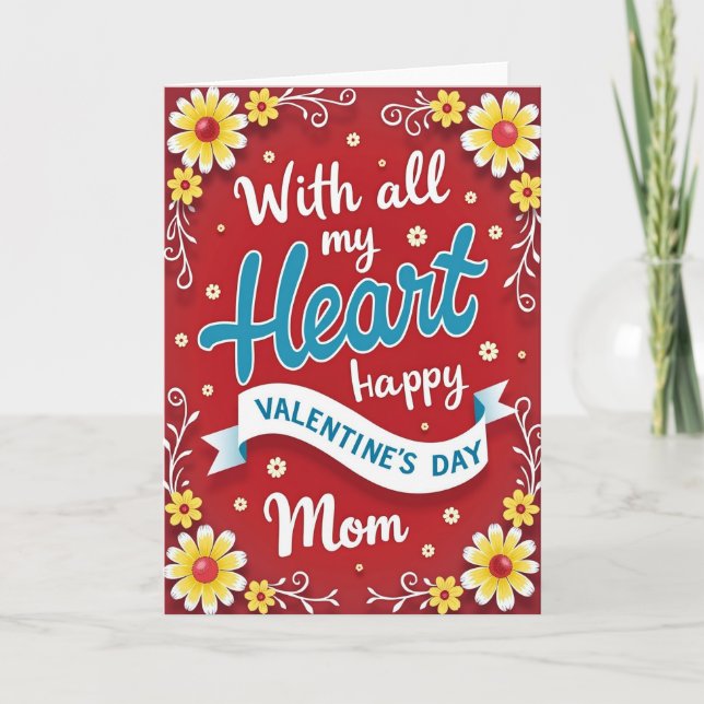 Mom Valentines Day Heart Card (Front)