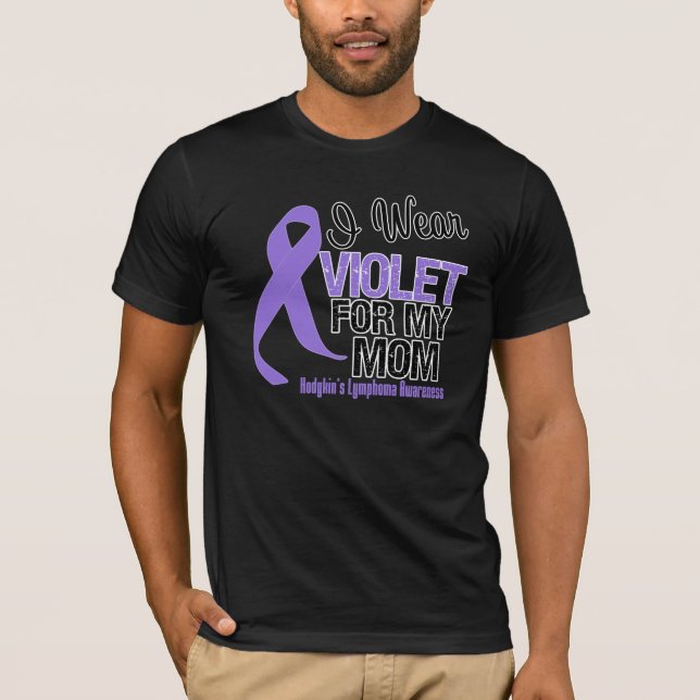 Mom Violet Ribbon Hodgkins Lymphoma T-Shirt (Front)