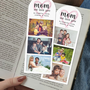 Mom we love you 6 custom photo keepsake bookmarks