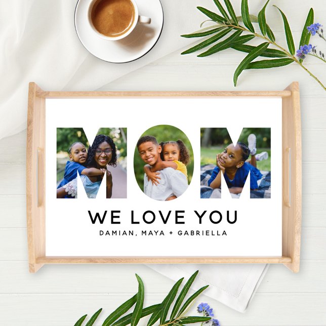 Mom We Love You Custom Mothers Day Photo Collage Serving Tray (Creator Uploaded)