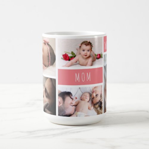 Mom We Love You Photo Collage Coffee Mug