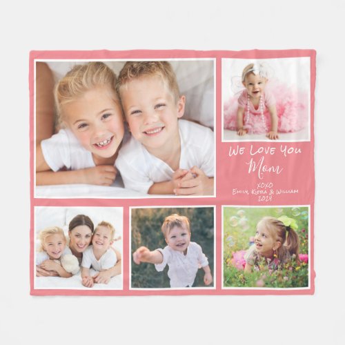 Mom We Love You Photo Collage Coral Fleece Blanket