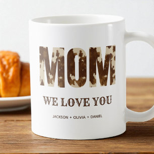 Mom We Love You Western Country Modern Typography Coffee Mug