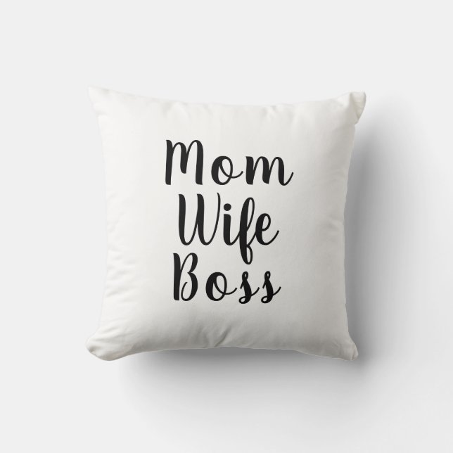 Mom Wife Boss black white custom script cute Throw Pillow (Front)