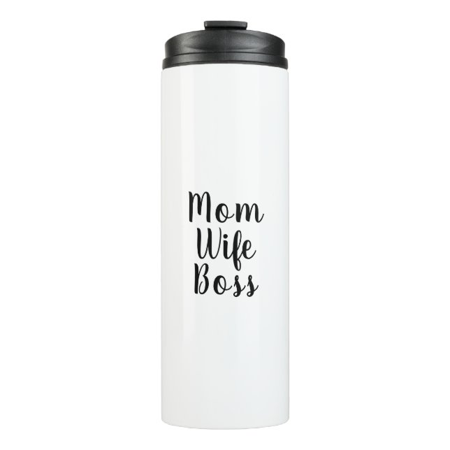 Mom wife boss black white custom script text cute thermal tumbler (Front)