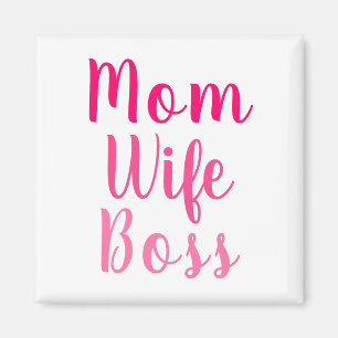 Mom wife boss gradient pink custom script cute magnet