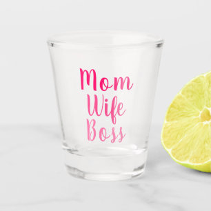 Mom wife boss gradient pink custom script cute shot glass