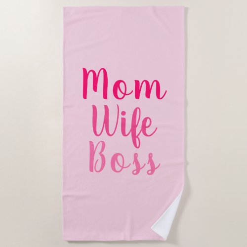 Mom wife boss light pink custom script cute beach towel