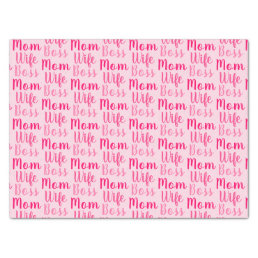 Mom wife boss light pink custom script cute modern tissue paper