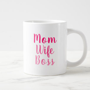Mom wife boss pink white custom script stylish giant coffee mug