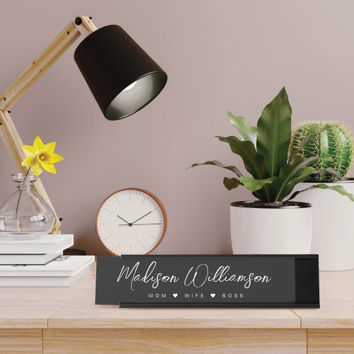 Mom Wife Boss Trendy Brush Script Black Desk Name Plate