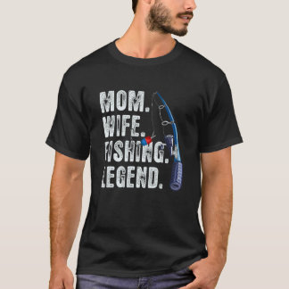 Mom Wife Fishing Legend Fisherwoman American Flag T-Shirt