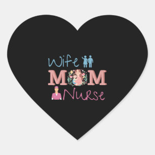 Mom Wife Nurse Heart Sticker