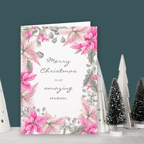 Mom Winter Floral Pink Poinsettia Christmas Card