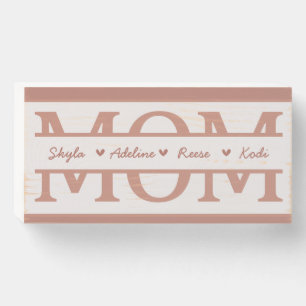 MOM with 4 kids names Mothers Day Wooden Box Sign